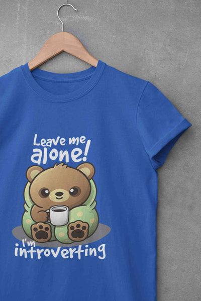 Leave Me Alone I Am Introverting Graphic Funny Quotes Women Half Sleeves T-shirt- FunkyTeesClub