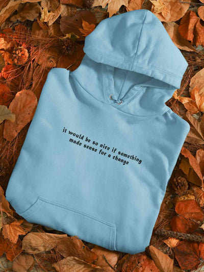 It Would Be So Nice Minimals Men Hoodies-FunkyTeesClub