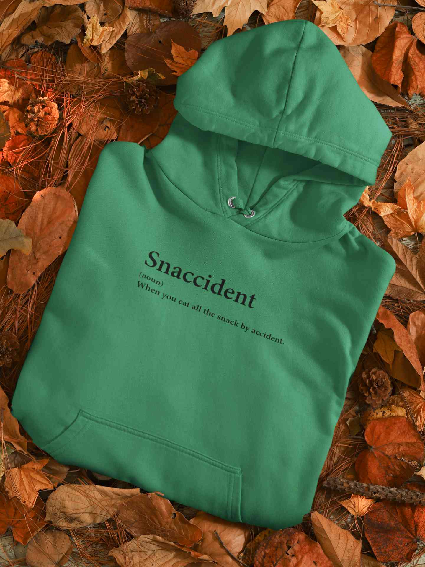 Snaccident Funny Quotes Hoodies for Women-FunkyTeesClub