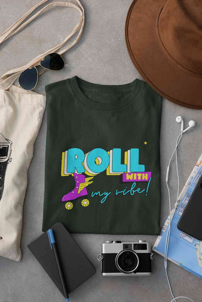 Roll With My Vibe Retro 90s Nostalgia Theme Women Half Sleeves T-shirt- FunkyTeesClub