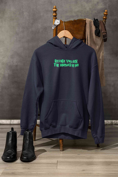 The Answer Is No Hoodies for Women-FunkyTeesClub