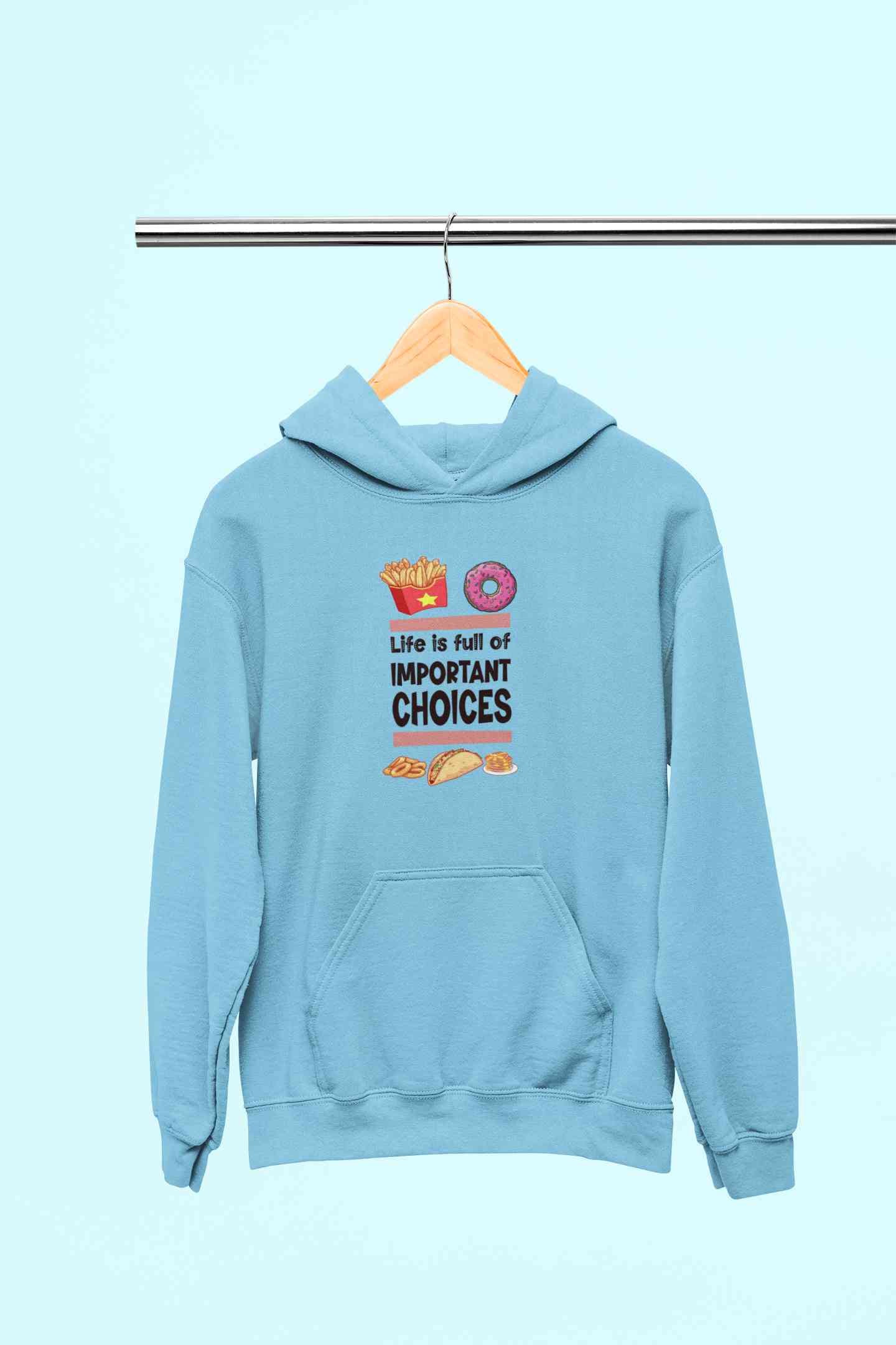 Sweet Choices Quotes Men Hoodies-FunkyTeesClub