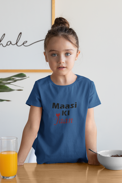 Maasi Ki Jaan Half Sleeves T-Shirt For Girls -FunkyTeesClub