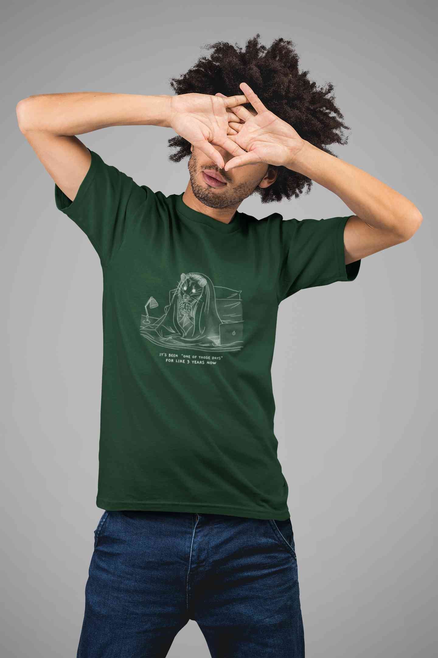 One Of Those Days Funny Mens Half Sleeves T-shirt- FunkyTeesClub
