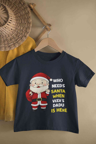 Customized Name Santa Dadu Is Here Christmas Half Sleeves T-Shirt for Boy-FunkyTeesClub
