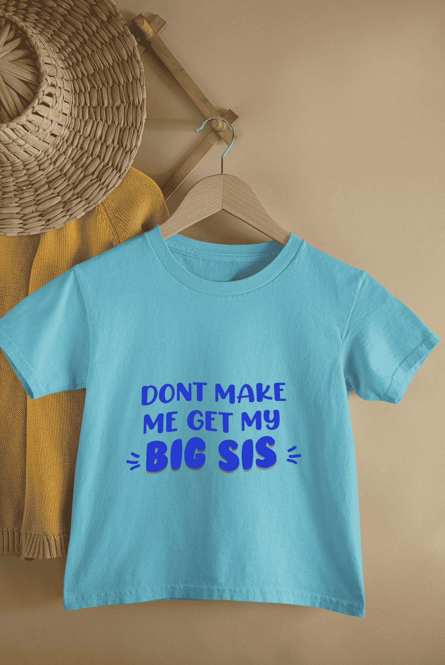 Don't Make Me Get My Big Sis Rakshabandhan Half Sleeves T-Shirt for Boys -FunkyTeesClub