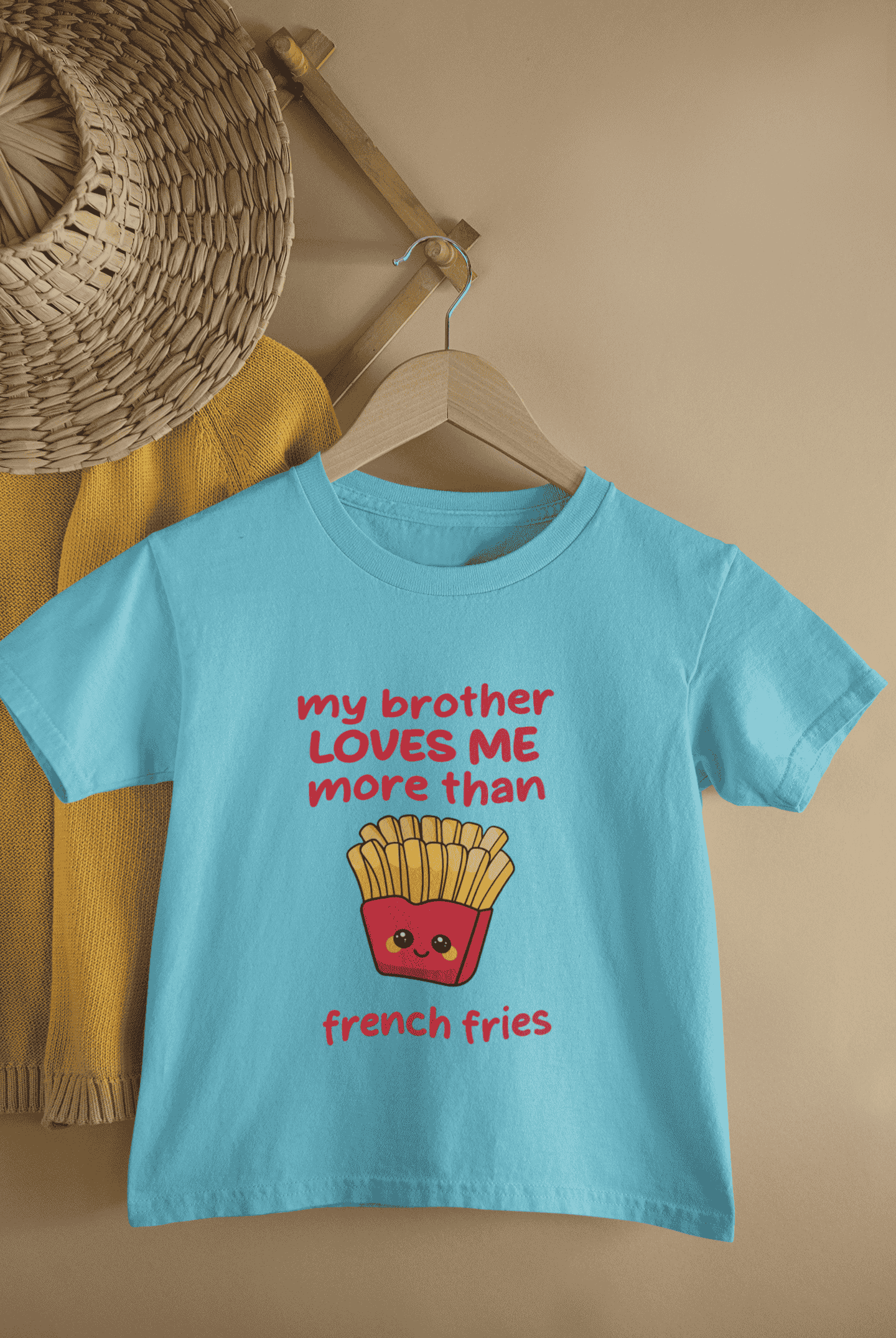 My Brother Loves Me More Than French Fries Rakshabandhan Half Sleeves T-Shirt For Girls -FunkyTeesClub