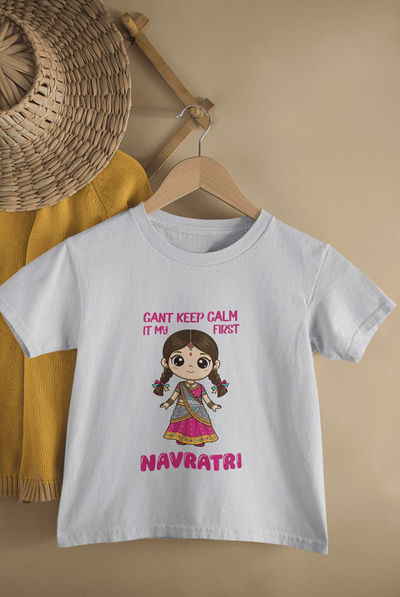 Can't Keep Calm It's My First Navratri Half Sleeves T-Shirt For Girls -FunkyTeesClub