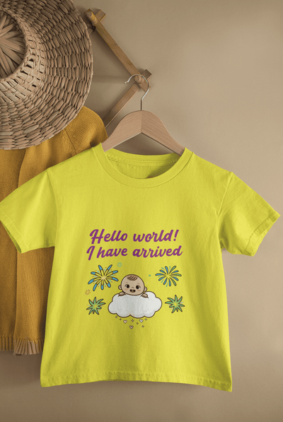 Hello World I Have Arrived Born Half Sleeves T-Shirt For Girls -FunkyTeesClub