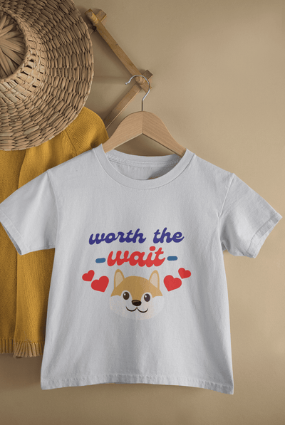 Worth The Wait New Born Half Sleeves T-Shirt For Girls -FunkyTeesClub