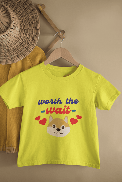 Worth The Wait New Born Half Sleeves T-Shirt For Girls -FunkyTeesClub
