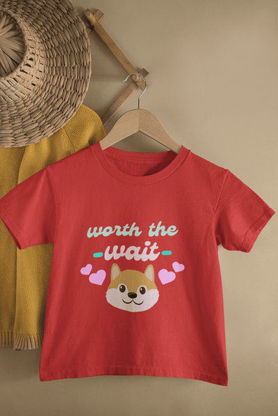 Worth The Wait New Born Half Sleeves T-Shirt For Girls -FunkyTeesClub