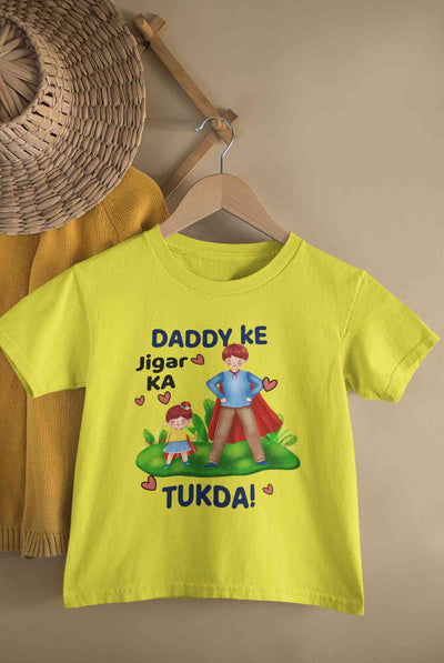 Daddy Ke Jigar Ka Tukda Fathers Day Half Sleeves T-Shirt For Girls -FunkyTeesClub