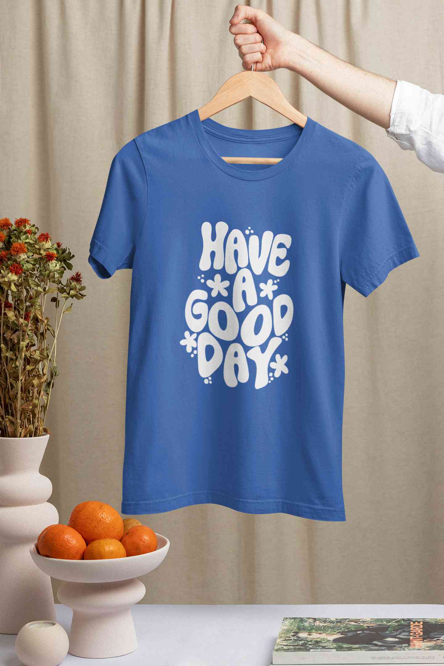Have A Good Day Typography Women Half Sleeves T-shirt- FunkyTeesClub