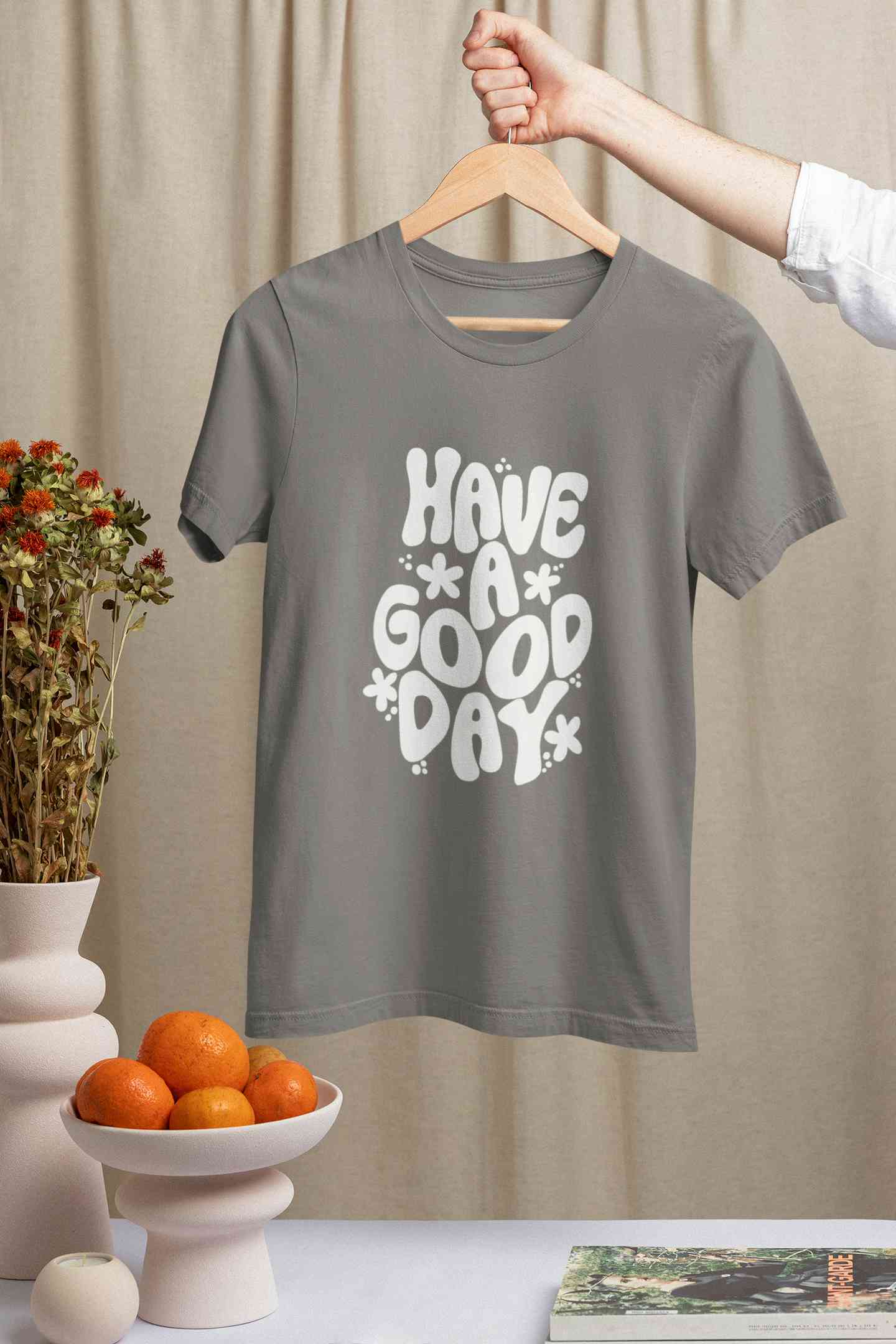 Have A Good Day Typography Women Half Sleeves T-shirt- FunkyTeesClub