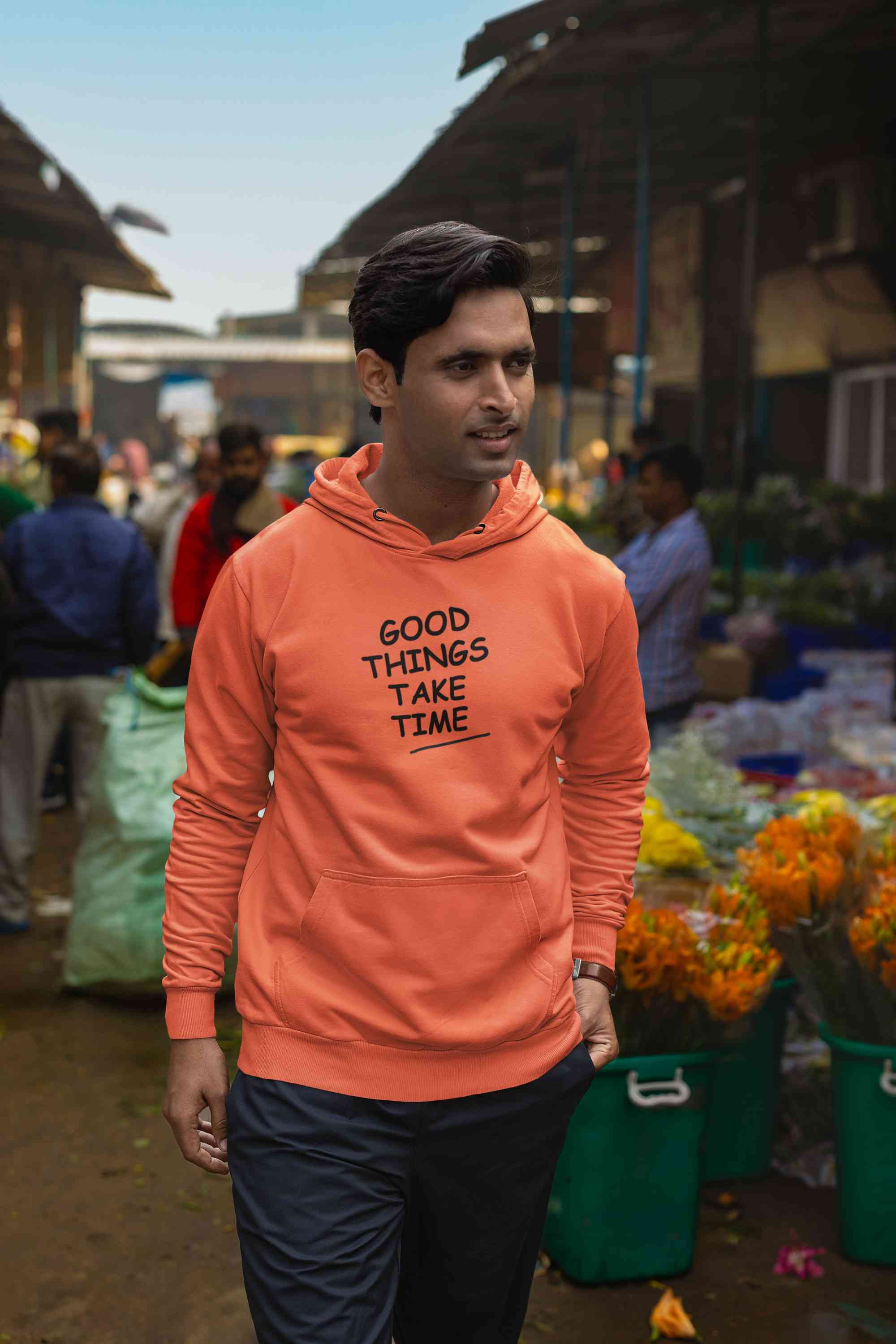 Good Things Take Time Quotes Men Hoodies-FunkyTeesClub