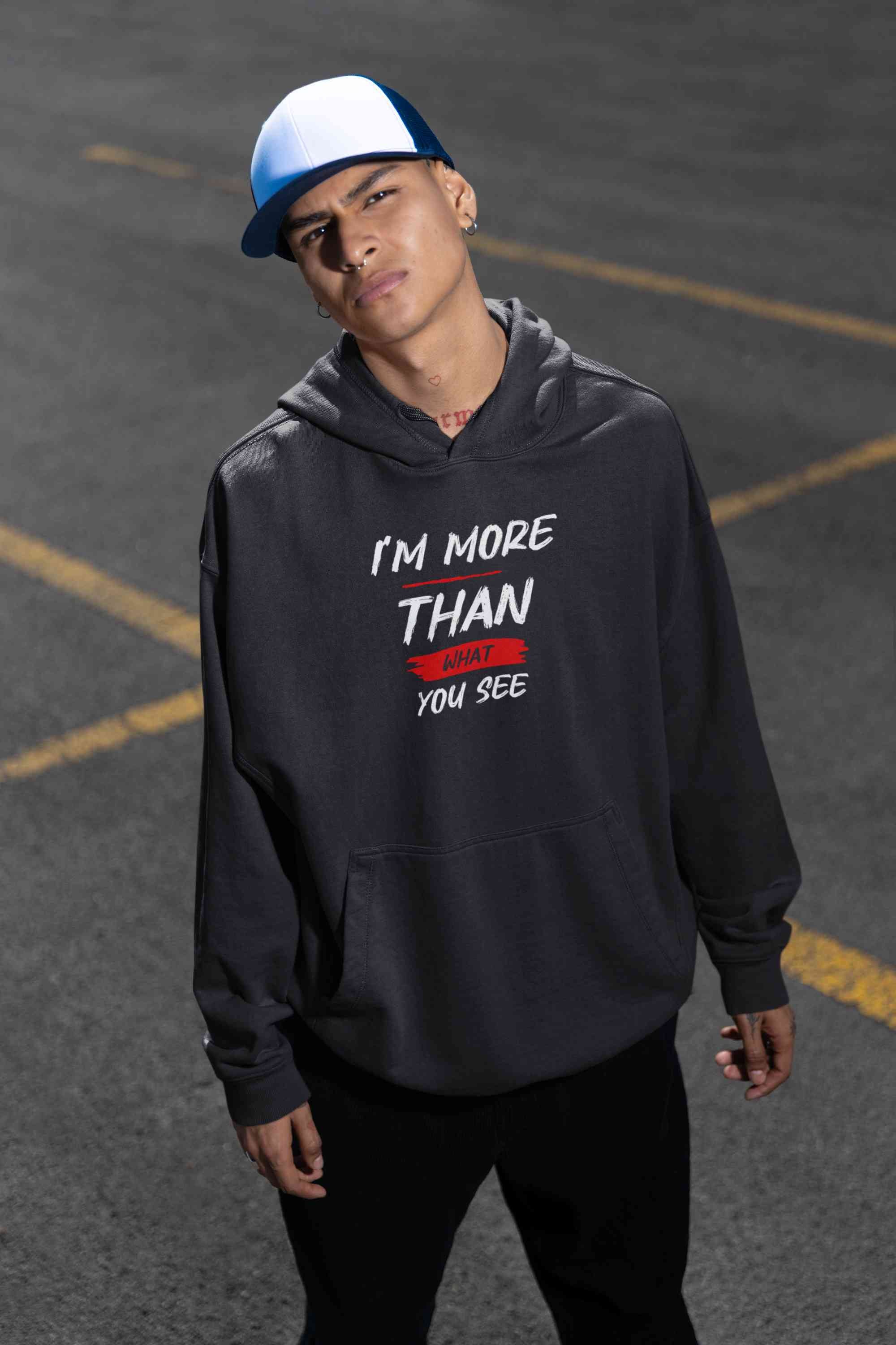 I Am More Than What You See Men Hoodies-FunkyTeesClub