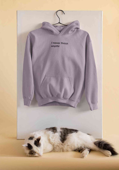 Never Finish Quotes Hoodies for Women-FunkyTeesClub