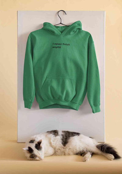 Never Finish Quotes Hoodies for Women-FunkyTeesClub