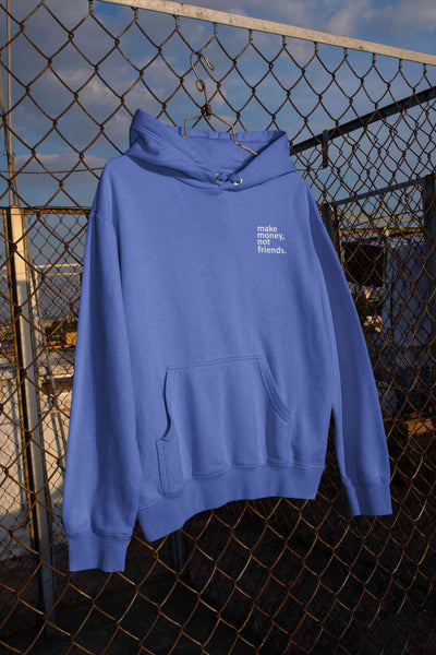 Make Money Not Friends Teenpreneur Hoodies for Women-FunkyTeesClub