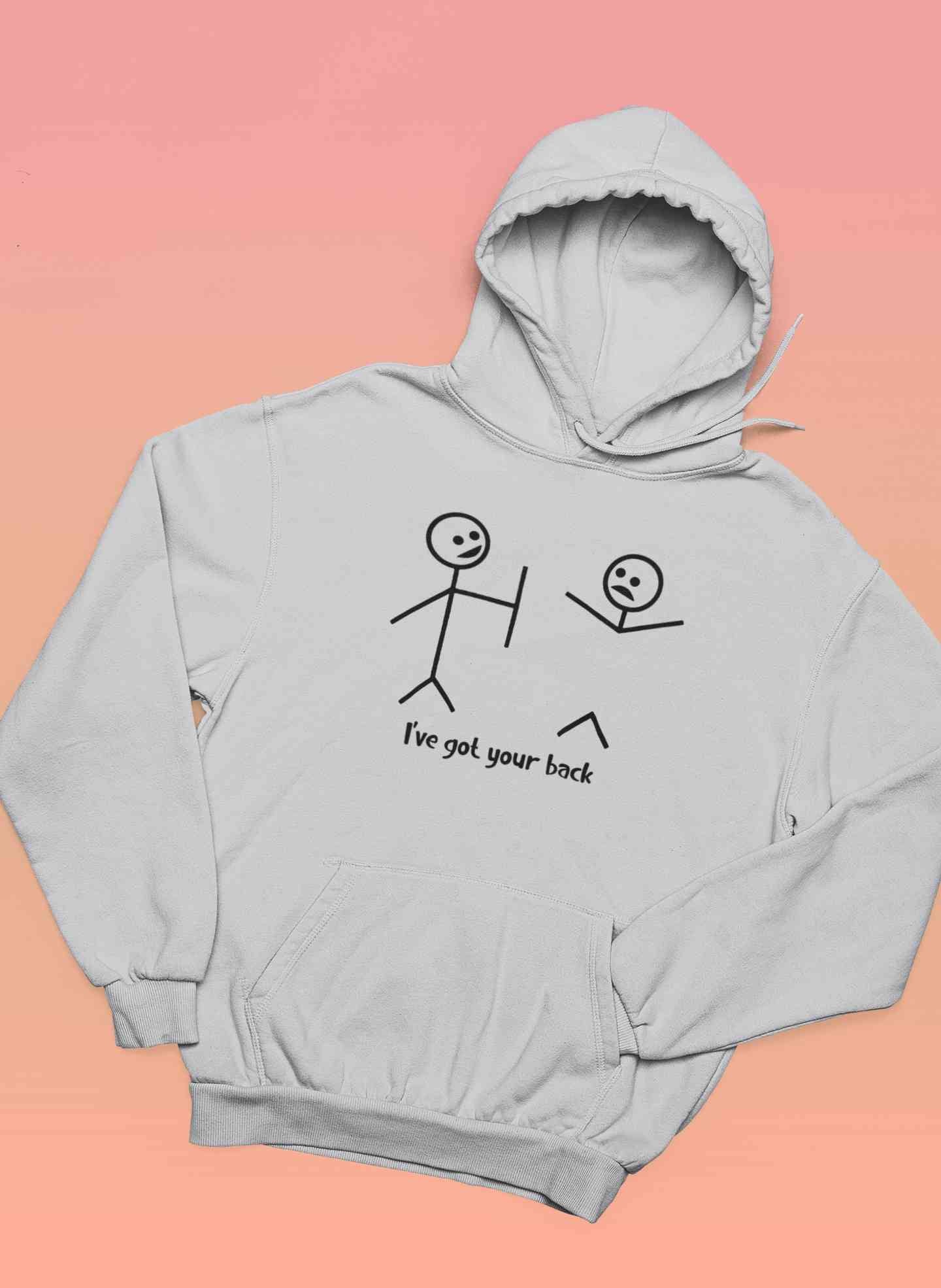 I Have Got Your Back Funny Hoodies for Women-FunkyTeesClub