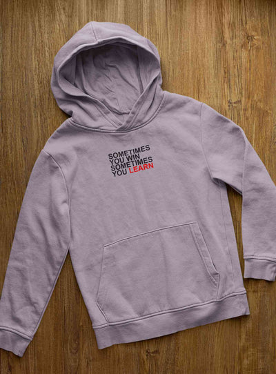 Sometimes You Win Positive Quotes Hoodies for Women-FunkyTeesClub
