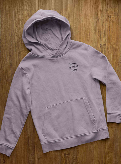 Have A Nice Day Hoodies for Women-FunkyTeesClub