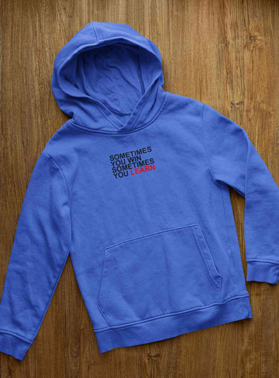 Sometimes You Win Positive Quotes Hoodies for Women-FunkyTeesClub