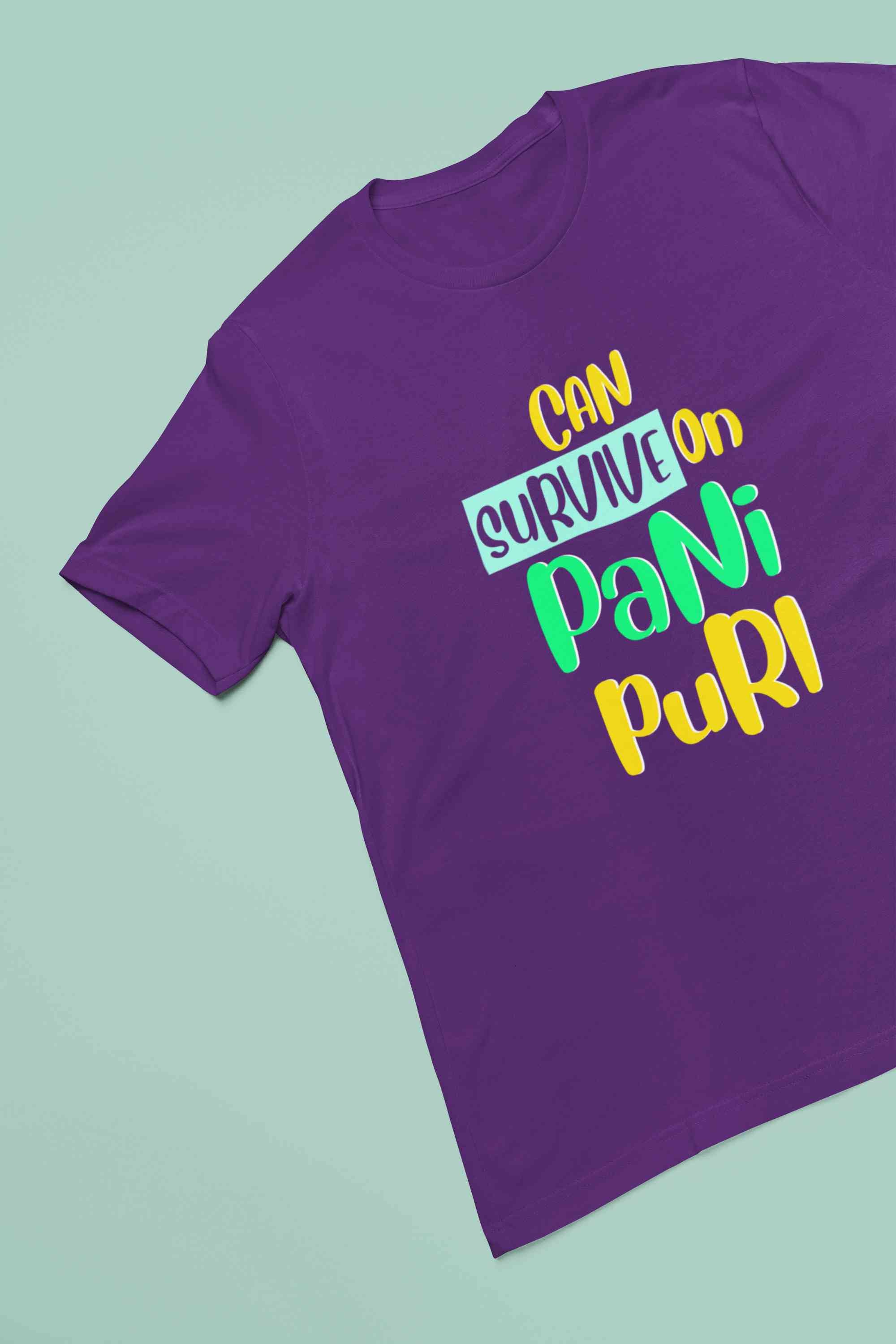 Can Survive On Pani Puri Food Women Half Sleeves T-shirt- FunkyTeesClub