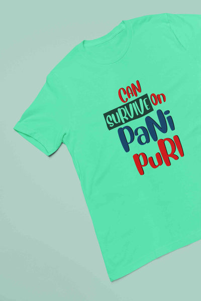 Can Survive On Pani Puri Food Women Half Sleeves T-shirt- FunkyTeesClub