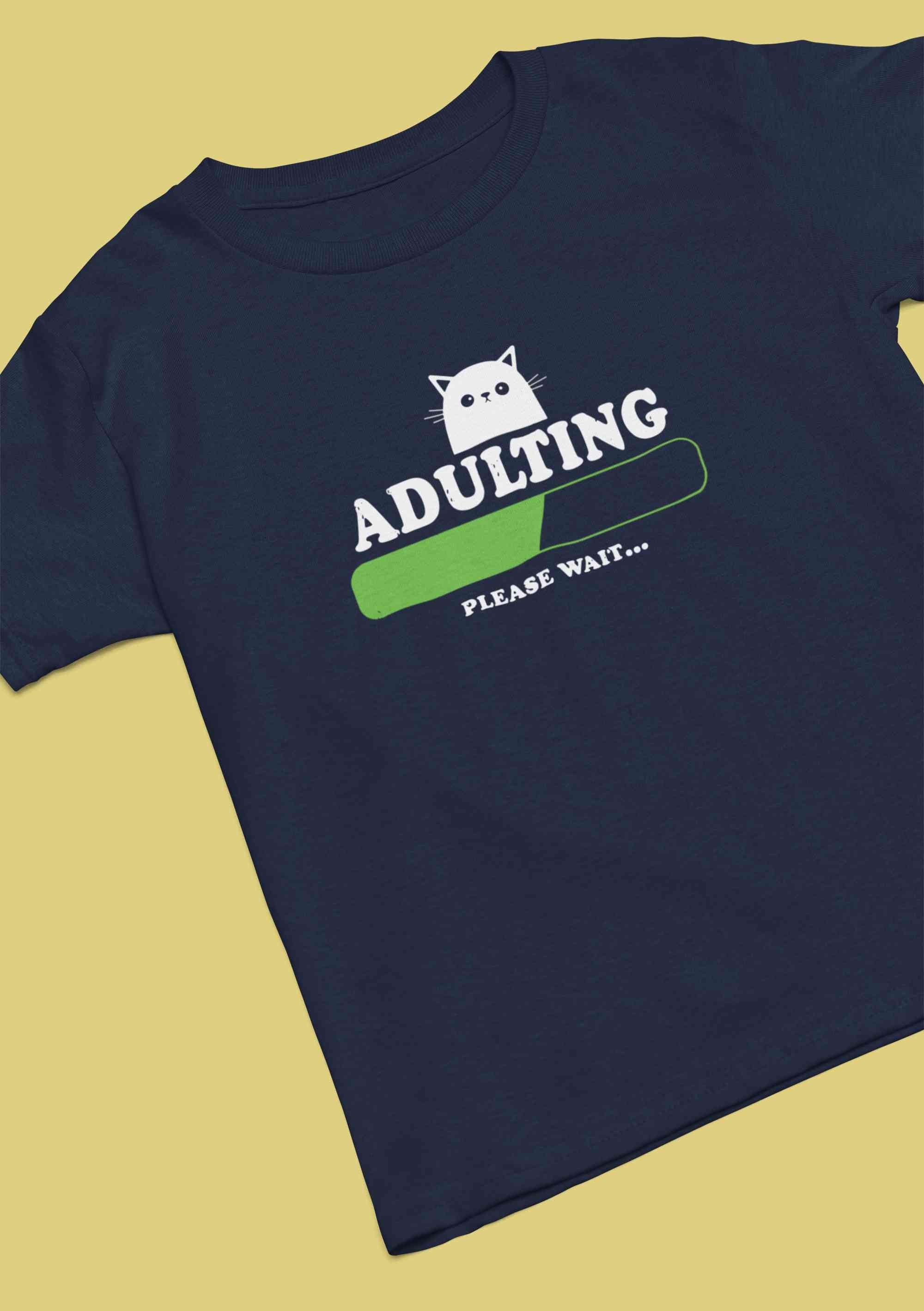 Adulting Please Wait Mens Half Sleeves T-shirt- FunkyTeesClub