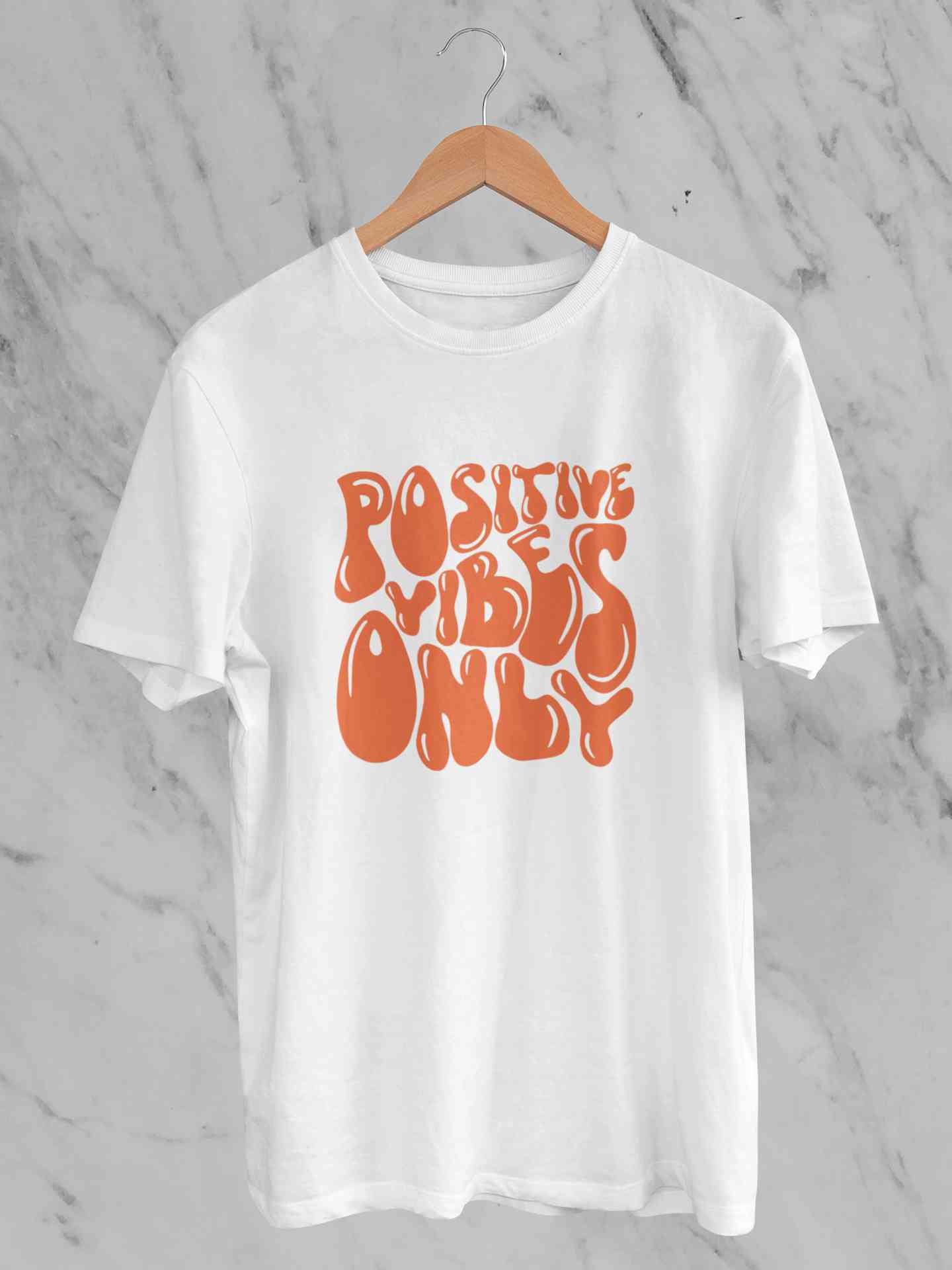 Positive Vibes Only Quotes Women Half Sleeves T-shirt- FunkyTeesClub