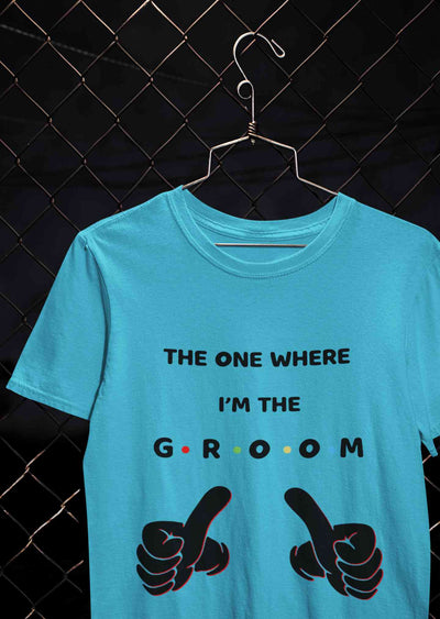 I Am The Groom Mens Half Sleeves T-shirt- FunkyTeesClub