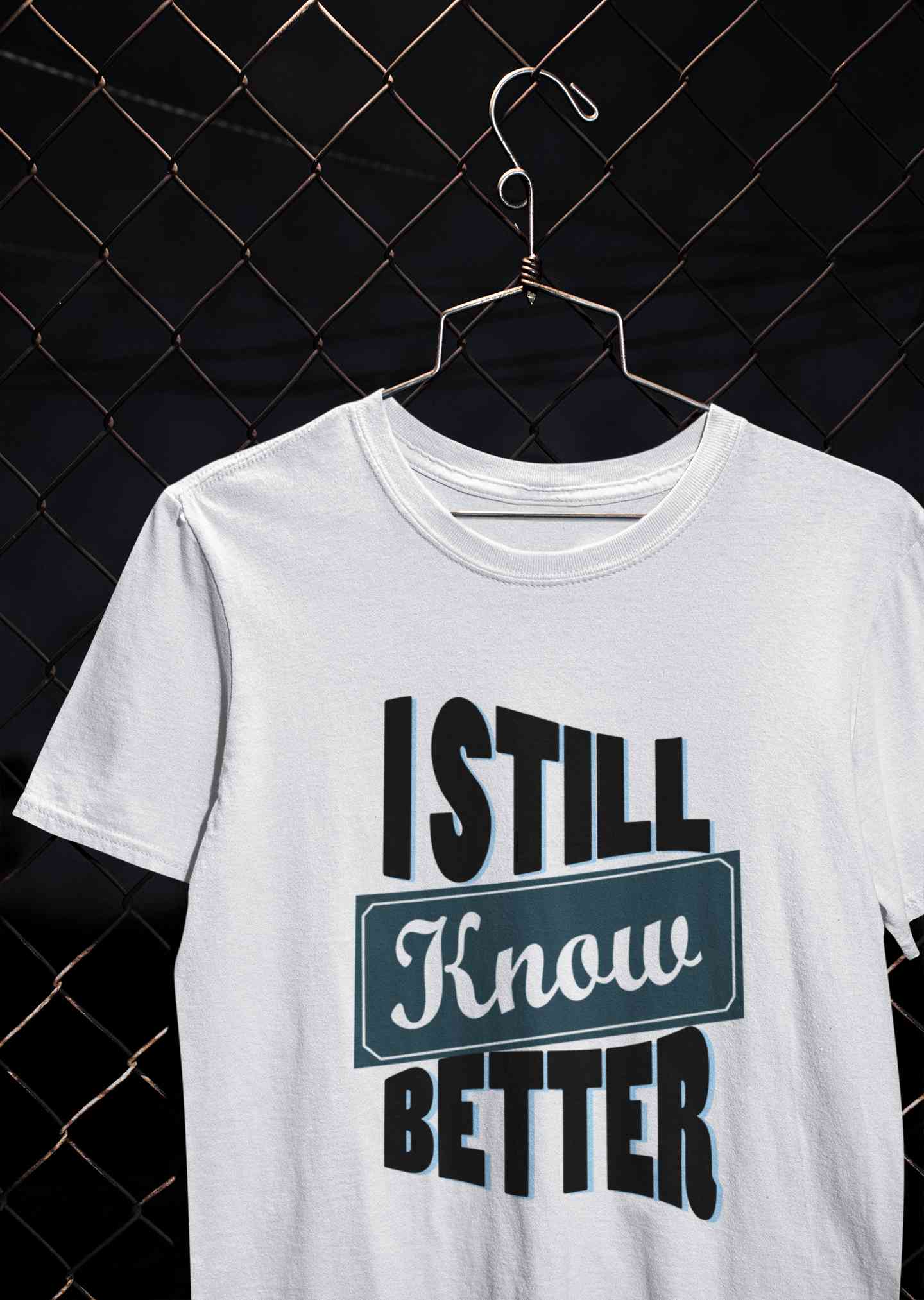 Still Know Better Mens Half Sleeves T-shirt- FunkyTeesClub