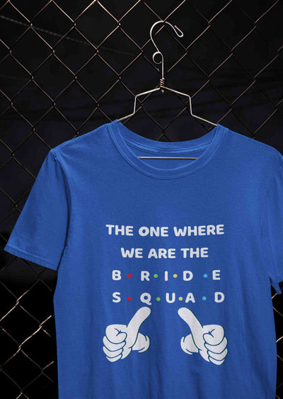 Bride Squad Mens Half Sleeves T-shirt- FunkyTeesClub