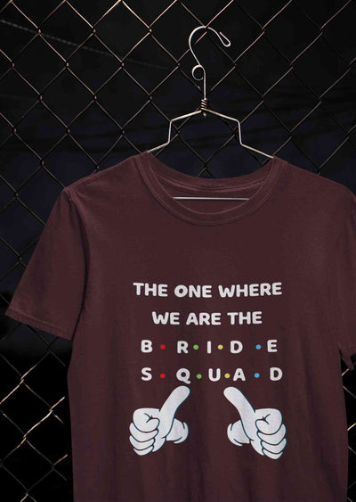 Bride Squad Mens Half Sleeves T-shirt- FunkyTeesClub