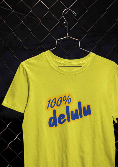 100% Delulu Mens Half Sleeves T-shirt- FunkyTeesClub