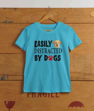 Easily Distracted By Dogs Women Half Sleeves T-shirt- FunkyTeesClub