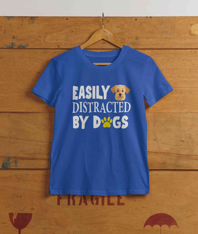 Easily Distracted By Dogs Mens Half Sleeves T-shirt- FunkyTeesClub
