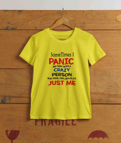 Crazy Person Funny Quotes Women Half Sleeves T-shirt- FunkyTeesClub