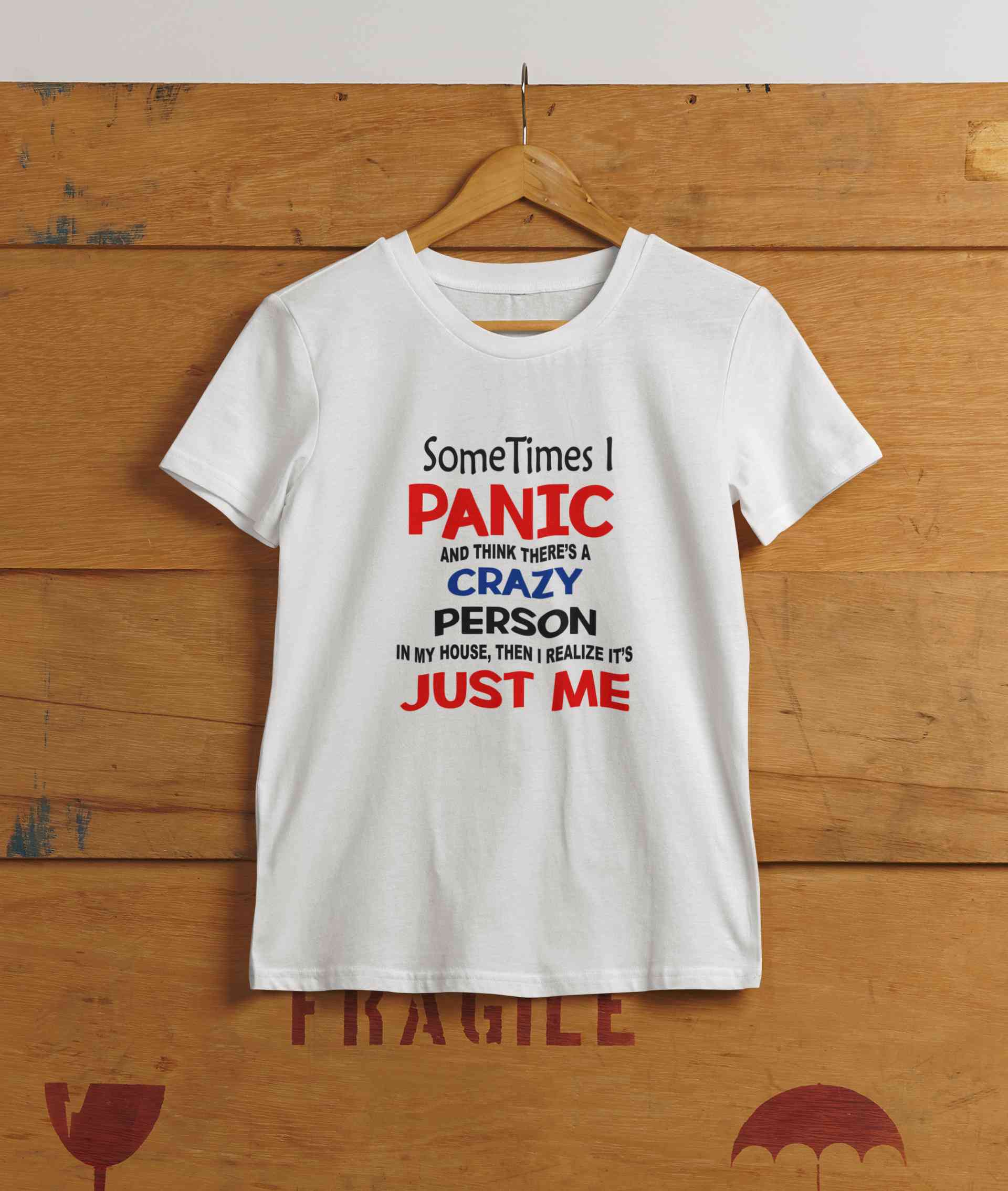 Crazy Person Funny Quotes Women Half Sleeves T-shirt- FunkyTeesClub