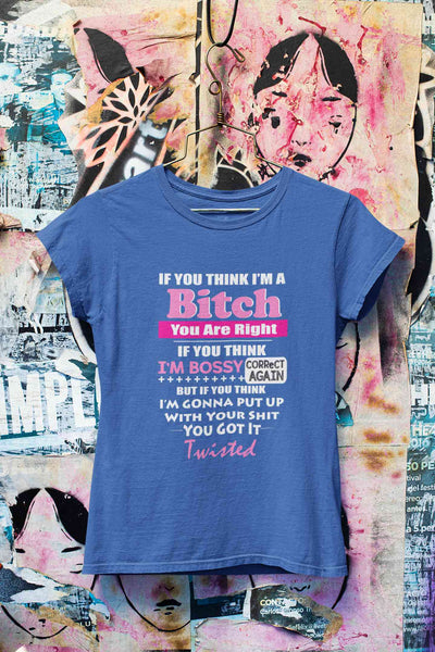 Bossy Bitch Attitude Women Half Sleeves T-shirt- FunkyTeesClub