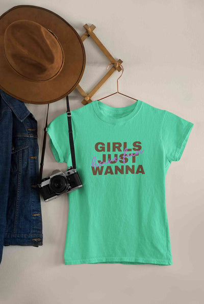 Girls Just Have Fun Typography Women Half Sleeves T-shirt- FunkyTeesClub