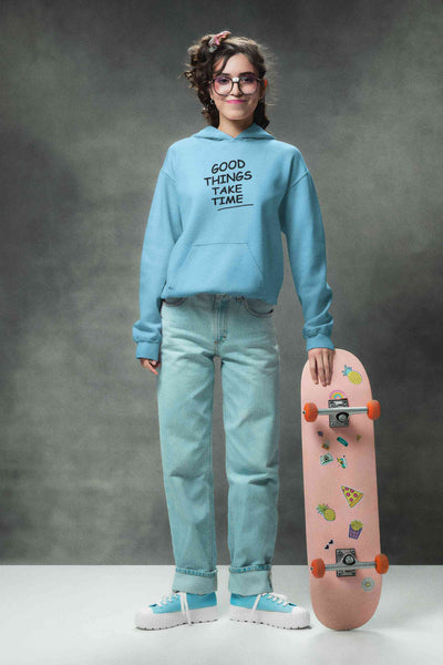 Good Things Take Time Quotes Hoodies for Women-FunkyTeesClub