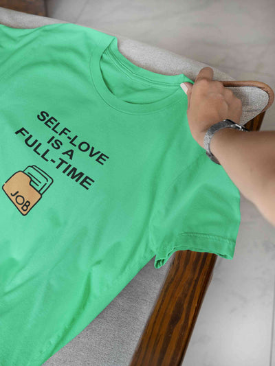 Self Love Women Half Sleeves T-shirt- FunkyTeesClub