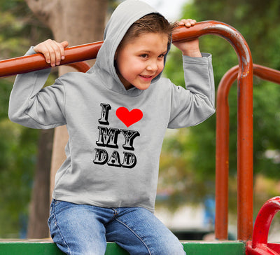 I Love My Dad Boy Hoodies-FunkyTeesClub