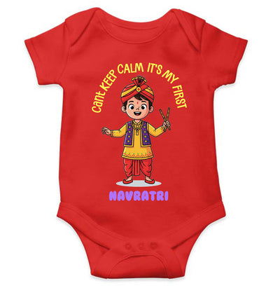 Can't Keep Calm It's My First Navratri Rompers for Baby Boy- FunkyTeesClub