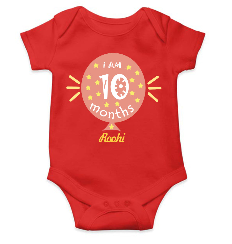 I Am Ten Months Rompers for Baby Girl- FunkyTeesClub