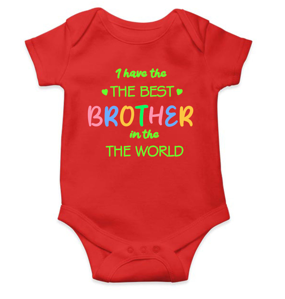 I Have The Best Brother In The World Rakshabandhan Rompers for Baby Girl- FunkyTeesClub