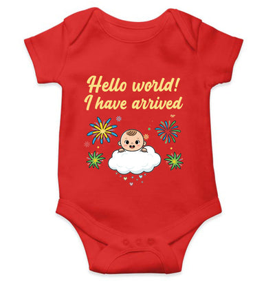 Hello World I Have Arrived New Born Rompers for Baby Boy- FunkyTeesClub